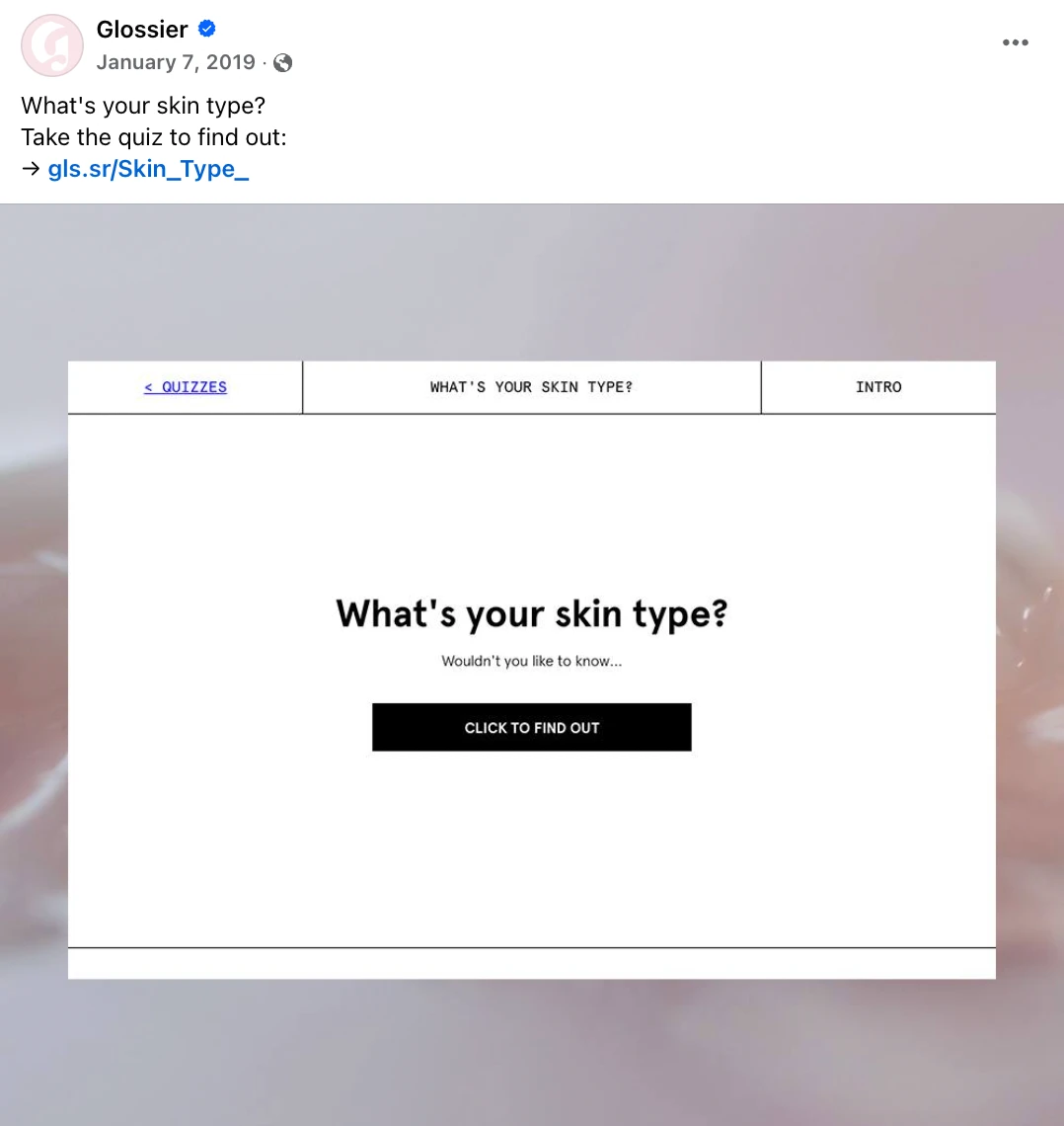Glossier social media post promoting a 'What's your skin type?' quiz, using curiosity to leverage optimism bias for engagement.