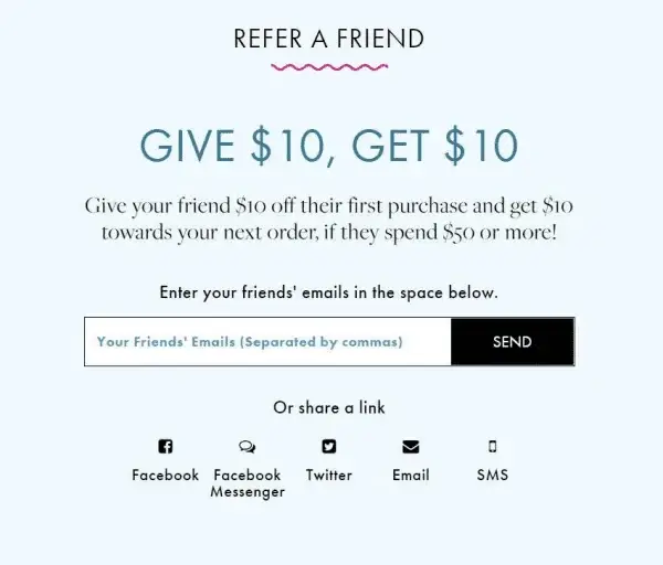 Refer-a-friend program offering $10 for both referrer and referee, a key website optimisation strategy for sales.