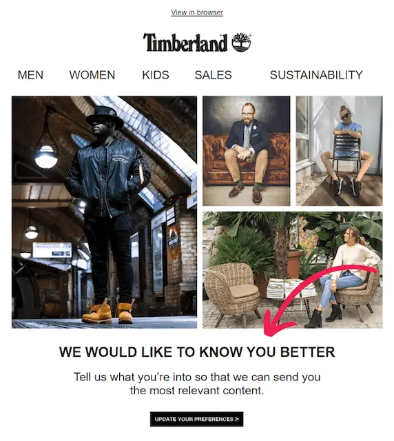 Timberland email with images of models and text 'We would like to know you better' prompting user preferences, an example of initiating the self-disclosure loop.